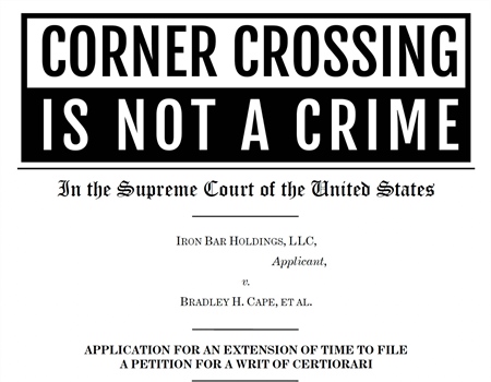 Iron Bar Holdings Appeals Corner Crossing Case to U.S. Supreme Court