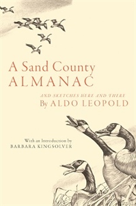 A Sand County Almanac by Aldo Leopold (NEW Edition!)