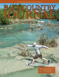 Inside the Summer Issue of BHA's Backcountry Journal