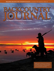Inside the Winter Issue of BHA’s Backcountry Journal