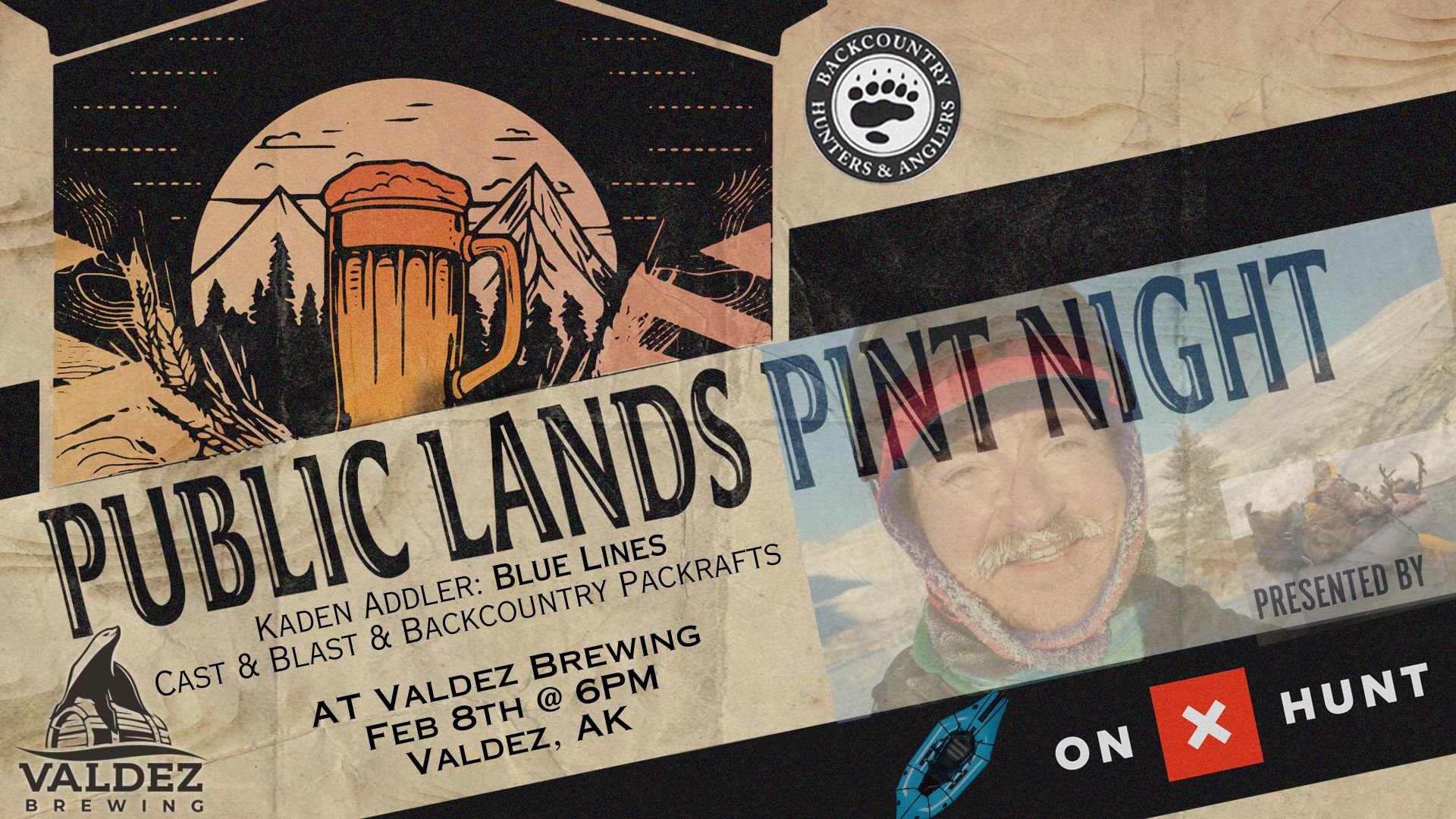 Public Lands Pint night: Kaden Adler Blue Lines Case and Blast and Backcountry packrats at Valdez Brewing Feb 8th @ 6PM in Valdez AK